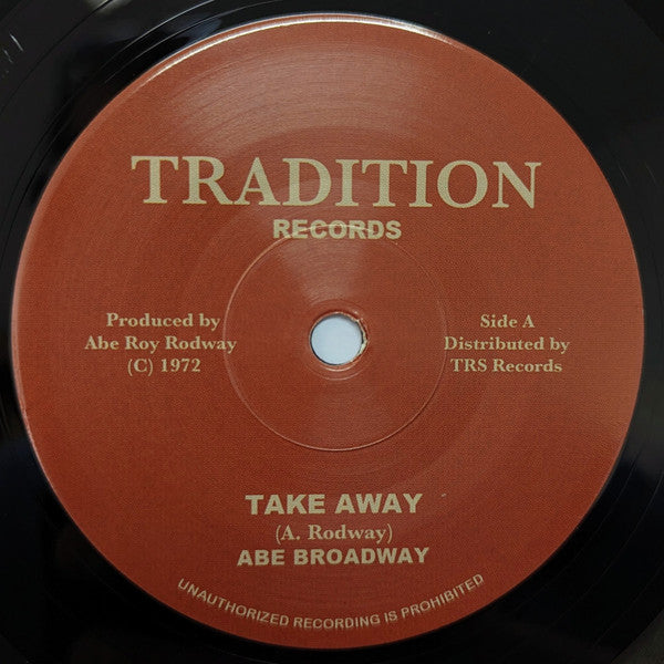 Abe Broadway* :  Take Away (7", RE)