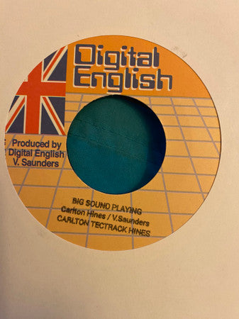 Carlton Tecktrack Hines : Big sound playing  (7")