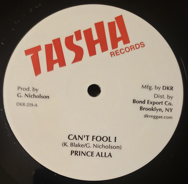 Prince Alla : Can't Fool I / Easy Skanking (12")