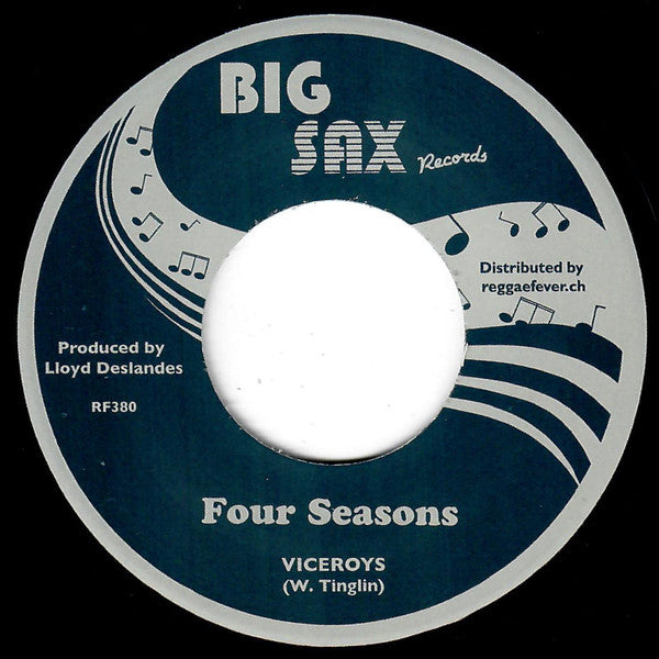 Viceroys* : Four Seasons / Life's Like That (7", RE)