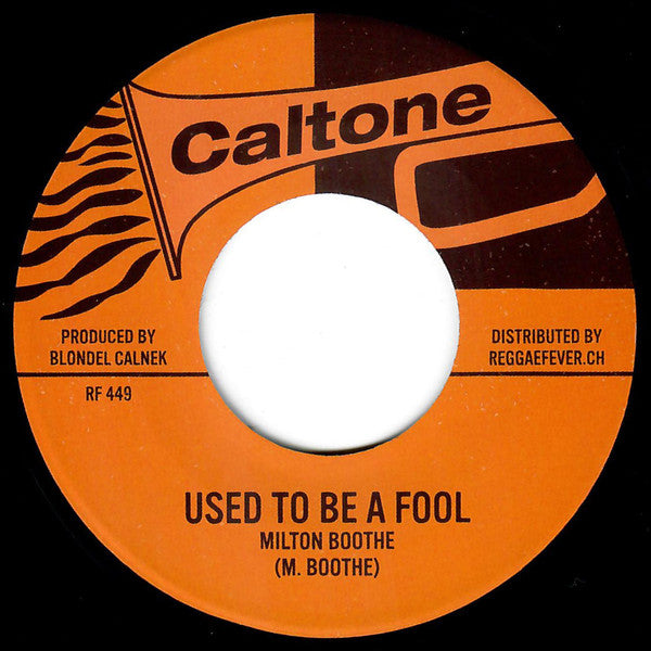 Milton Boothe, Emotions* : Used To Be A Fool / Soulful Music (7", RE)