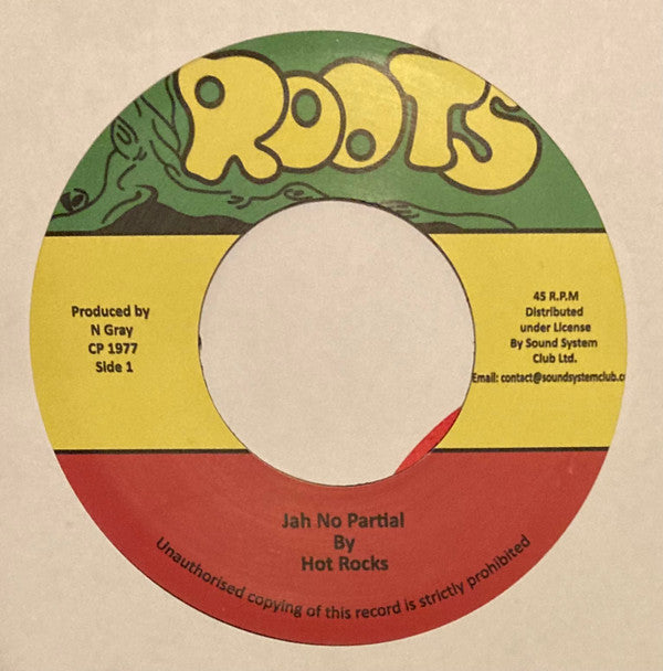 Hot Rocks (3) : Jah No Partial (7")