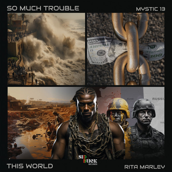 Mystic 13, Rita Marley : So Much Trouble And This World (7", Ltd, RM, RP)