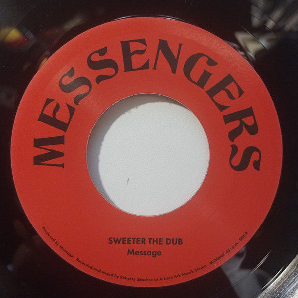 Message (20) : Hotter The Battle / Sweeter The Dub (7", Single)