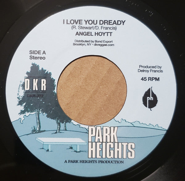 Angel Hoytt : I Love You Dready (7")