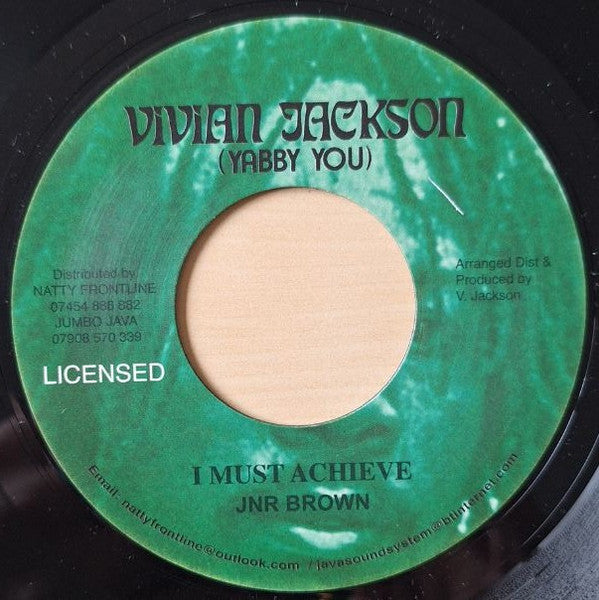 JNR Brown* : I Must Achieve (7", RP)