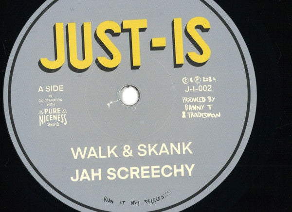 Jah Screechy : Walk & Skank (7")