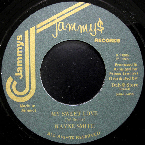 Wayne Smith : My Sweet Love (7", RE)