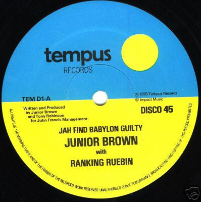 Junior Brown With Reuben Ranking : Jah Find Babylon Guilty (12")