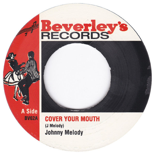 Johnny Melody / Larry Marshall : Cover Your Mouth / Money Gal (7", RE)