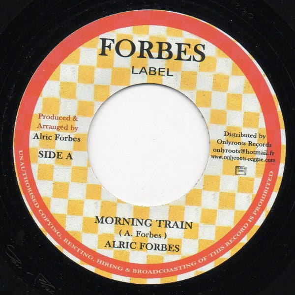 Alric Forbes : Morning Train (7", RE)