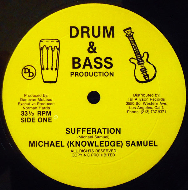 Michael "Knowledge" Samuels : Sufferation (12")