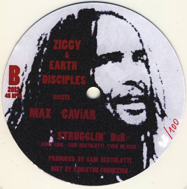 Ziggy* & Earth Disciples / Max Caviar : Strugglin / Strugglin Dub (12", Ltd)