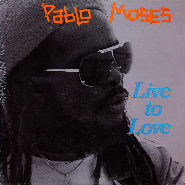 Pablo Moses : Live To Love (LP, Album)