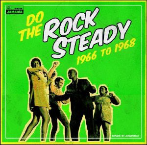 Various : Do The Rock Steady 1966 To 1968 (LP, Comp)