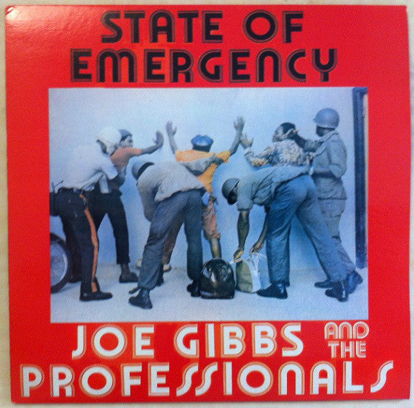 Joe Gibbs And The Professionals* : State Of Emergency (LP, Album, RE)