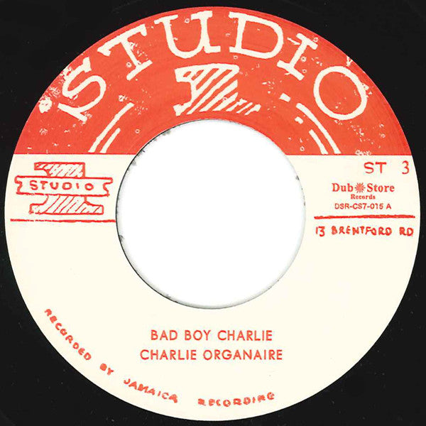 Charlie Organaire* : Bad Boy Charlie (7", RE)