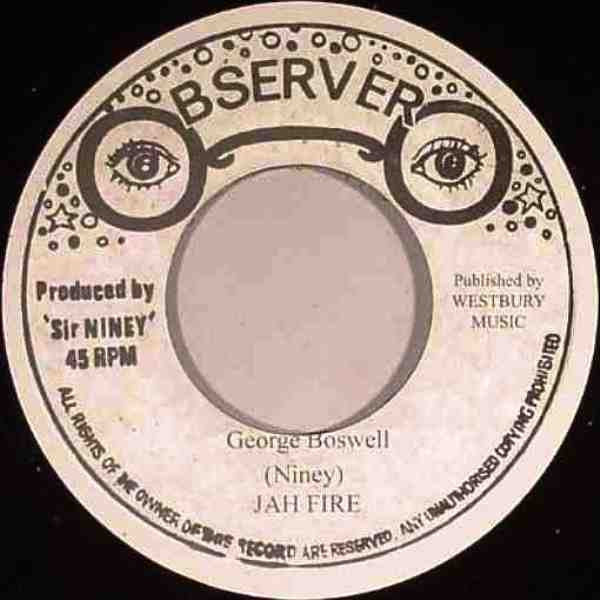 George Boswell : Jah Fire (7", Single, RE)