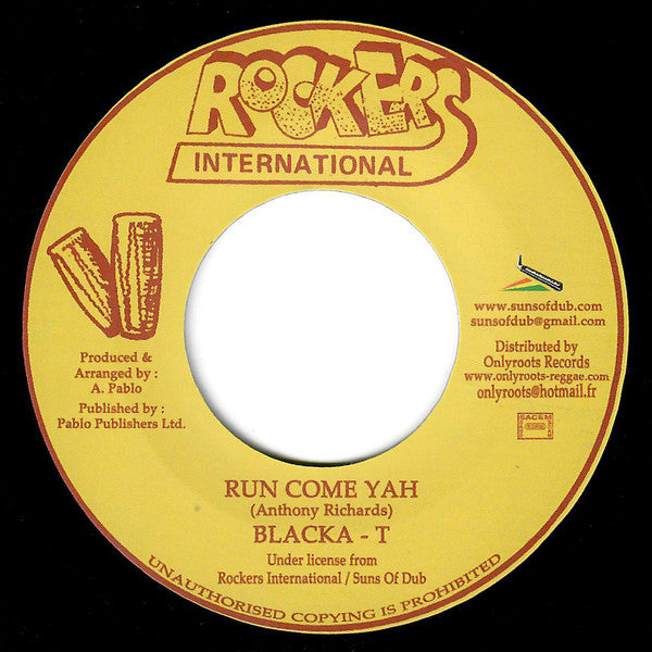 Blacka T : Run Come Yah (7", RE)