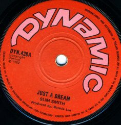 Slim Smith : Just A Dream (7", Single)