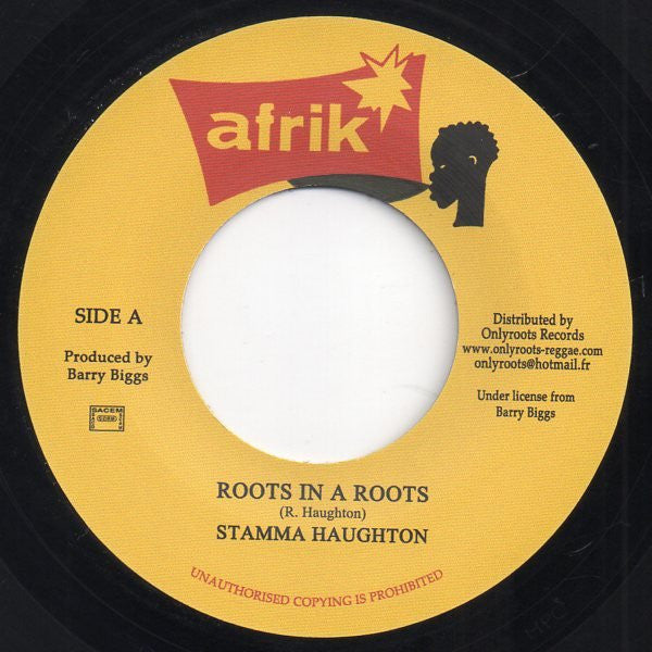 Stamma Haughton* : Roots In A Roots (7", RE)