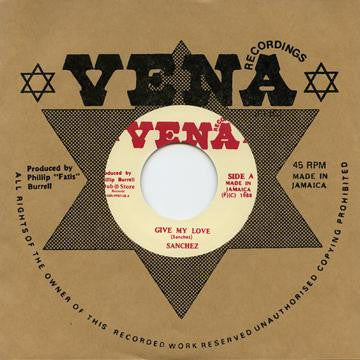 Sanchez :  Give My Love (7", RE)
