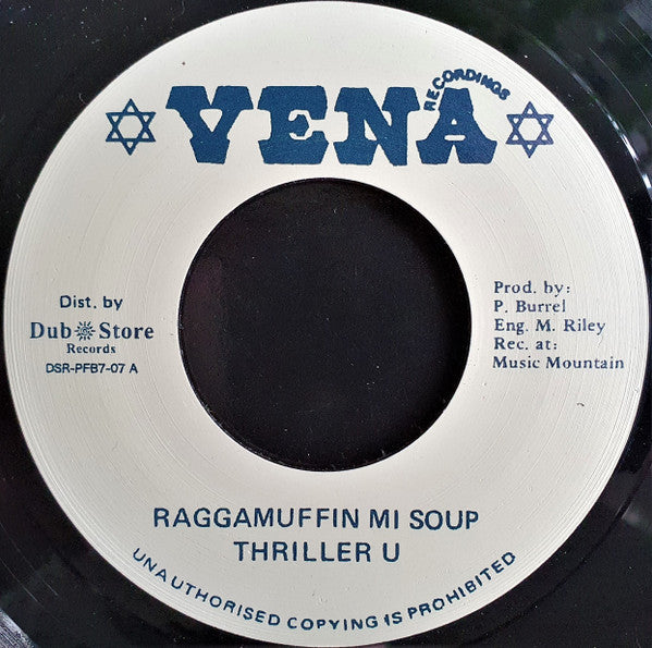 Thriller U :  Raggamuffin Mi Soup (7", RE)