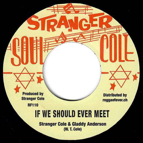 Stranger Cole / Stranger & Gladdy : Darling Please / If We Should Ever Meet (7", Single, RE)