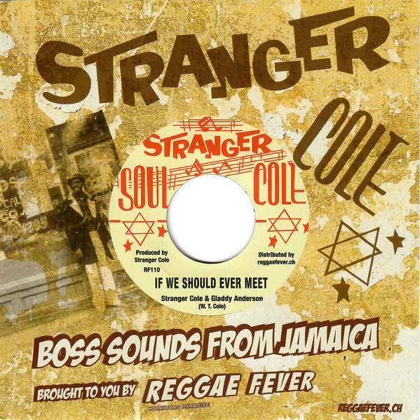 Stranger Cole / Stranger & Gladdy : Darling Please / If We Should Ever Meet (7", Single, RE)