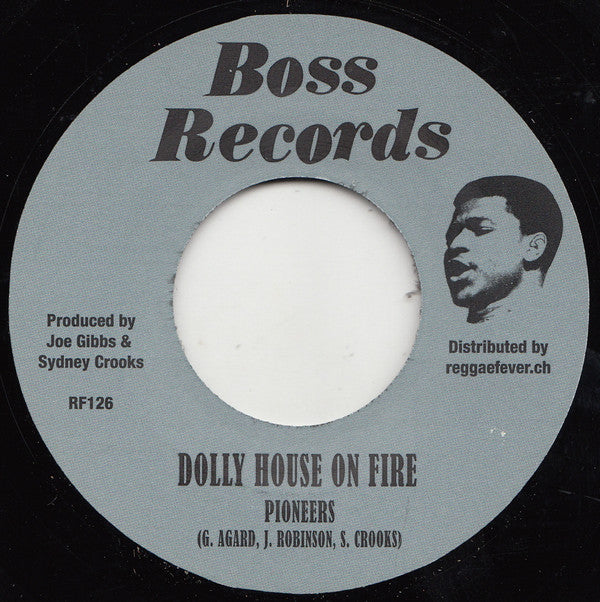 Pioneers* With The Blenders (2) : Dem A Laugh An-A-Ki-Ki / Dolly House On Fire (7", Single)