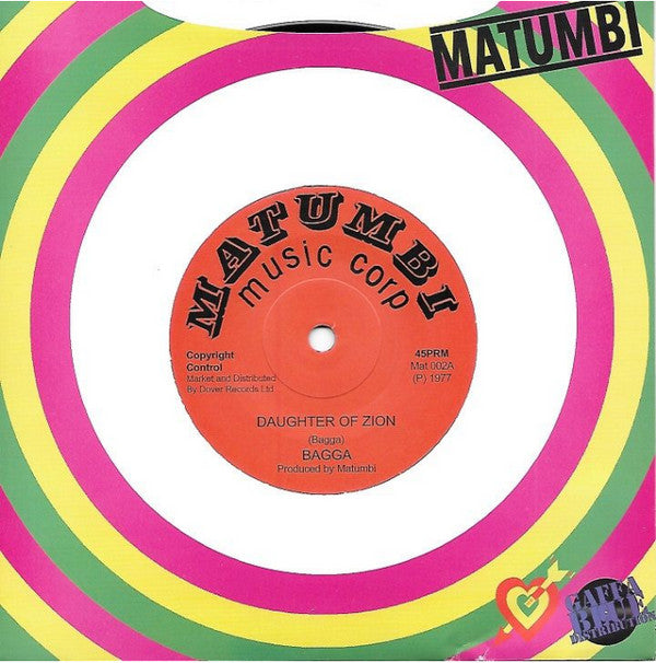 Bagga Matumbi : Daughter Of Zion  (7", RE, Sol)