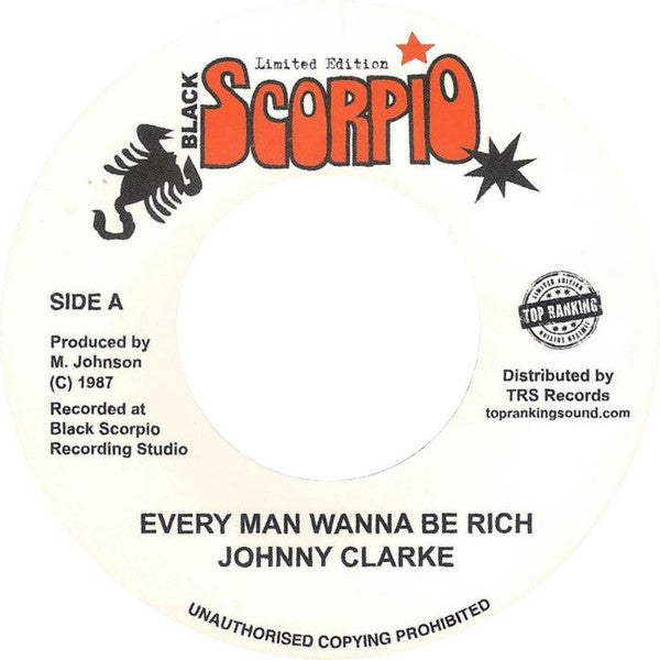 Johnny Clarke : Every Man Wanna Be Rich (7", Ltd)